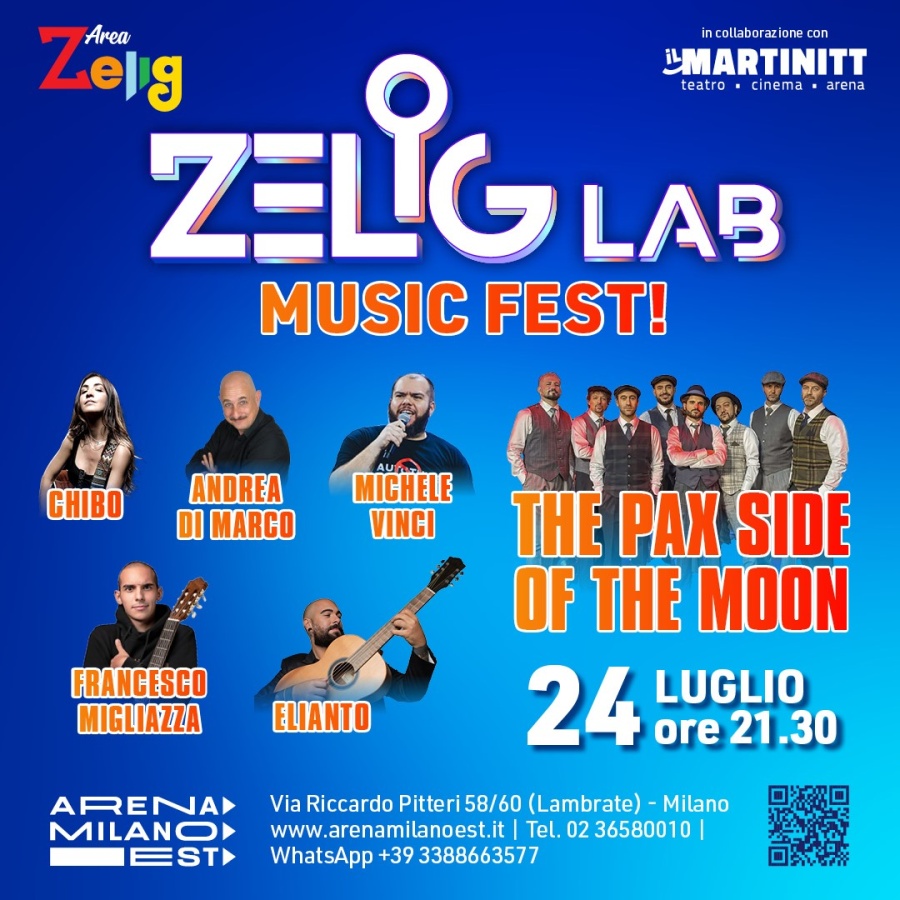 ARENA MILANO EST: ZELIG LAB - MUSIC FEST 